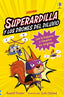 SUPERARDILLA Y LOS DRONES DEL DILUVIO LIBRO 1 | Punter,russell | 9781836064138 (Usborne)