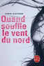Quand Souffle Le Vent Du | LIVRE DE POCHE | 9782253157304