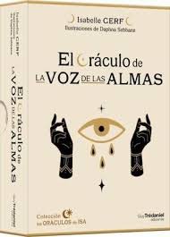EL ORACULO DE LA VOZ DE LAS ALMAS I Cerf Isabelle I Guy Tredaniel Ediciones I 9782813231949