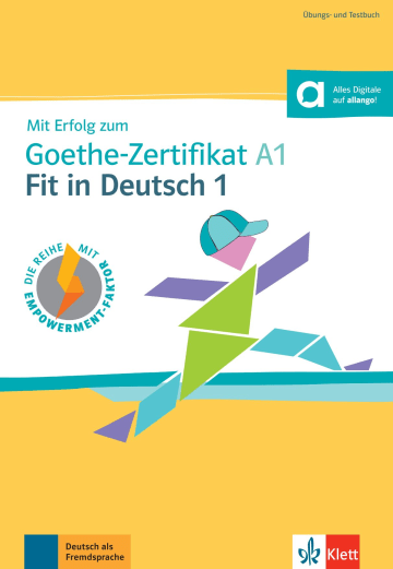 Mit erfolg zum goethe zertifikat a1: fit in deutsch 1, libro de tests y de ejercicios