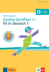 Mit erfolg zum goethe zertifikat a1: fit in deutsch 1, libro de tests y de ejercicios
