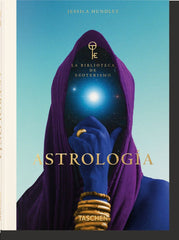 ASTROLOGIA LA BIBLIOTECA DE ESOTERISMO I Richards, Andrea I Taschen I 9783754401668