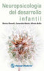 NEUROPSICOLOGIA DEL DESARROLLO INFANTIL | ROSSELLI,MONICA/MATUTE,ESMERALDA | MANUAL MODERNO | 9786074480436