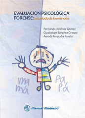 EVALUACION PSICOLOGICA FORENSE | JIMENEZ GOMEZ,FERNANDO | MANUAL MODERNO | 9786074486773