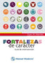 FORTALEZAS DE CARACTER GUIA DE INTERVENCION - 9786074487183