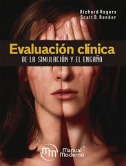 EVALUACION CLINICA DE LA SIMULACION Y EL ENGAÑO - 9786074487909