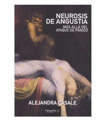 NEUROSIS DE ANGUSTIA | ALEJANDRA CASALE | CASCADA DE LETRAS | 9786319008074