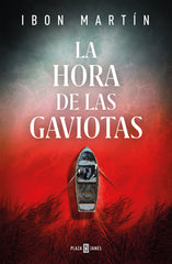 LA HORA DE LAS GAVIOTAS - 9788401025655