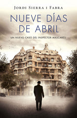 NUEVE DIAS DE ABRIL - 9788401343421
