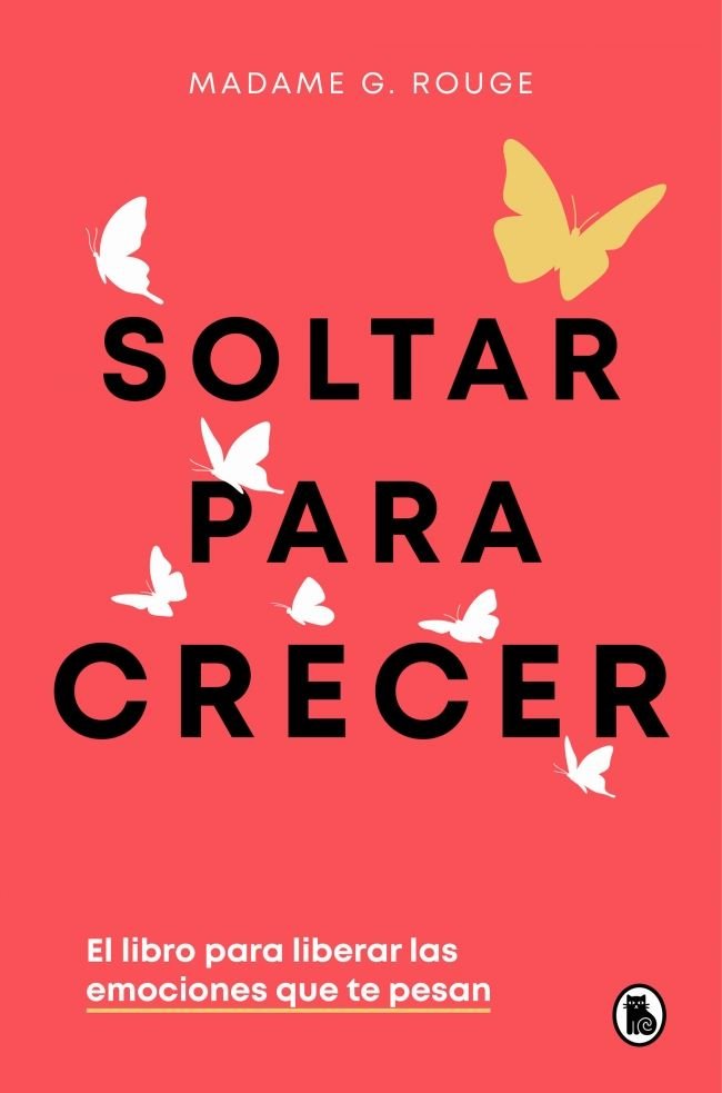 SOLTAR PARA CRECER | MADAME G ROUGE | BRUGUERA | 9788402430731