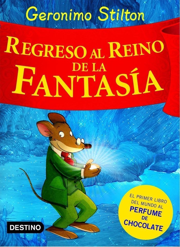 REGRESO AL REINO DE LA FANTASIA | Stilton Geronimo | 9788408074496 (Destino infantil y juvenil)