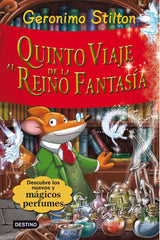 QUINTO VIAJE AL REINO DE LA FANTASIA | Stilton,geronimo | 9788408094425 (Destino infantil y juvenil)