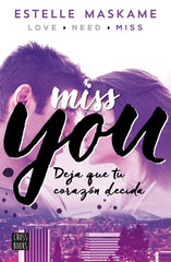 YOU 3 MISS YOU | Maskame,estelle | 9788408149996 (Cross books)