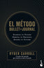 EL METODO BULLET JOURNAL | RYDER CARROLL | BOOKET | 9788408222101