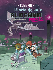 MINECRAFT DIARIO DE UN ALDEANO PRINGAO COMIC 4 | Cube Kid | 9788408266662 (Planeta junior)