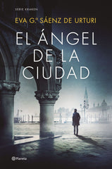EL ANGEL DE LA CIUDAD - 9788408270423
