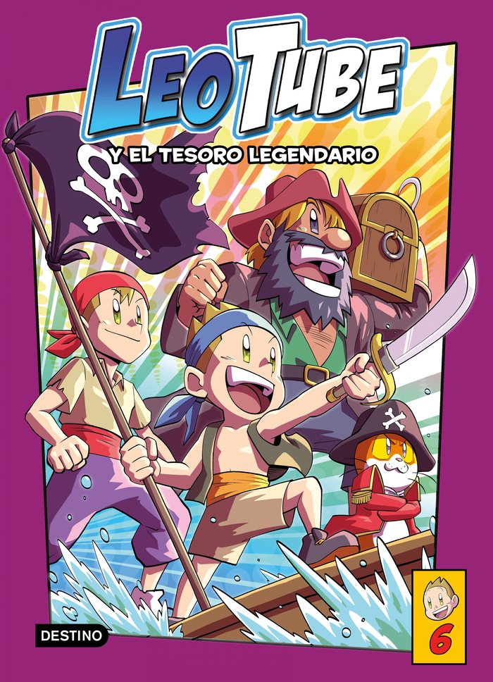 LEOTUBE 6 LEOTUBE Y EL TESORO LEGENDARIO | Leotube | 9788408275473 (Destino infantil y juvenil)