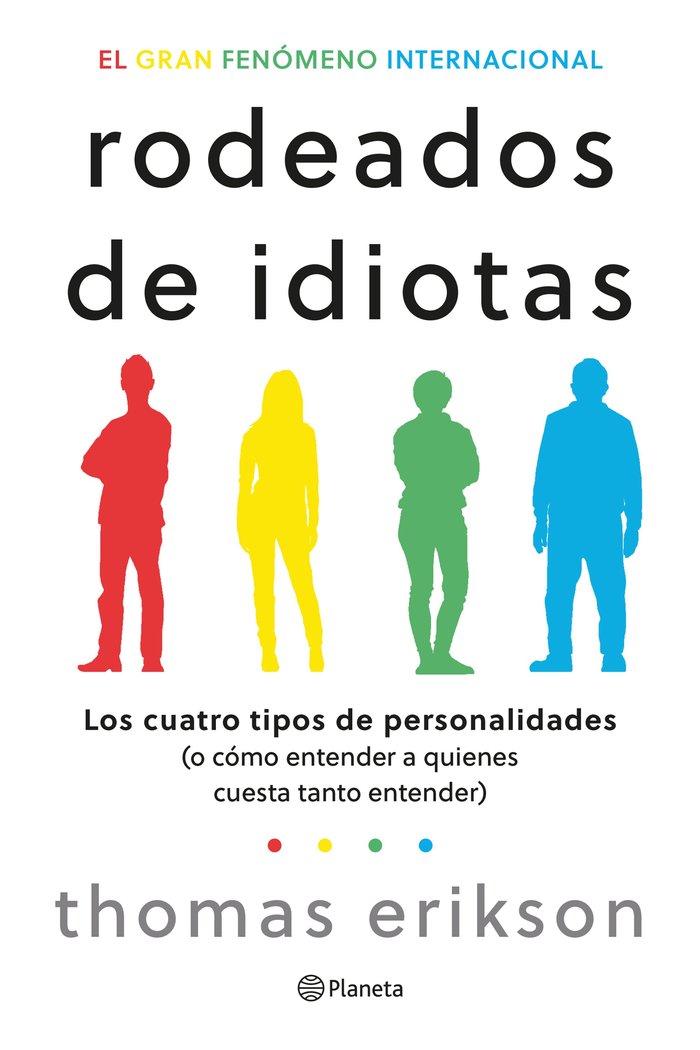 RODEADOS DE IDIOTAS | THOMAS ERIKSON | PLANETA | 9788408276708