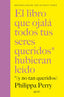 EL LIBRO QUE OJALA TODOS TUS SERES QUERIDOS HUBIERAN LEIDO | PHILIPPA PERRY | ZENITH | 9788408281436