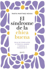 EL SINDROME DE LA CHICA BUENA - 9788408281566