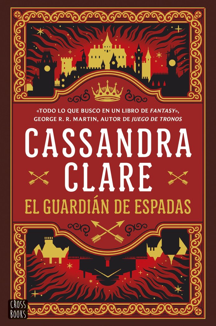 EL GUARDIAN DE ESPADAS SWORD CATCHER | Cassandra Clare | 9788408287063 (Cross books)