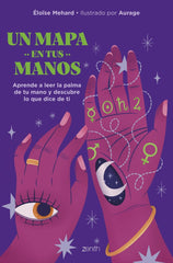 UN MAPA EN TUS MANOS I Eloøse Mehard I Zenith I 9788408288343