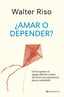 AMAR O DEPENDER - 9788408288350
