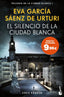 EL SILENCIO DE LA CIUDAD BLANCA TRILOGIA DE LA CIUDAD BLANC - 9788408292852