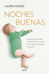 NOCHES BUENAS | LAURA PAZOS DE SLEEPYKIDS | ZENITH | 9788408301042