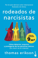 RODEADOS DE NARCISISTAS | THOMAS ERIKSON | BOOKET | 9788408307792