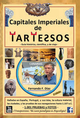 CAPITALES IMPERIALES DE TARTESSOS. I FERNÁNDEZ DÍAZ, FERNANDO I Fernando Fernández Díaz I 9788409172870