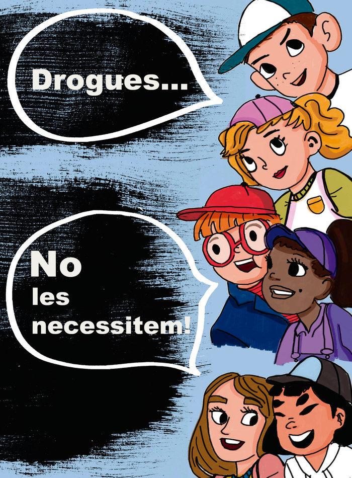 DROGUES NO LES NECESSITEM - 9788409174188