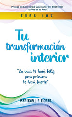TU TRANSFORMACIÓN INTERIOR I Fernández Flores, Meritxell I Meritxell Fernández Flores I 9788409201402