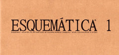 ESQUEMÁTICA 1 I MORENO ZAMBUDIO, ENCARNACIÓN I Encarnación Moreno Zambudio I 9788409258826