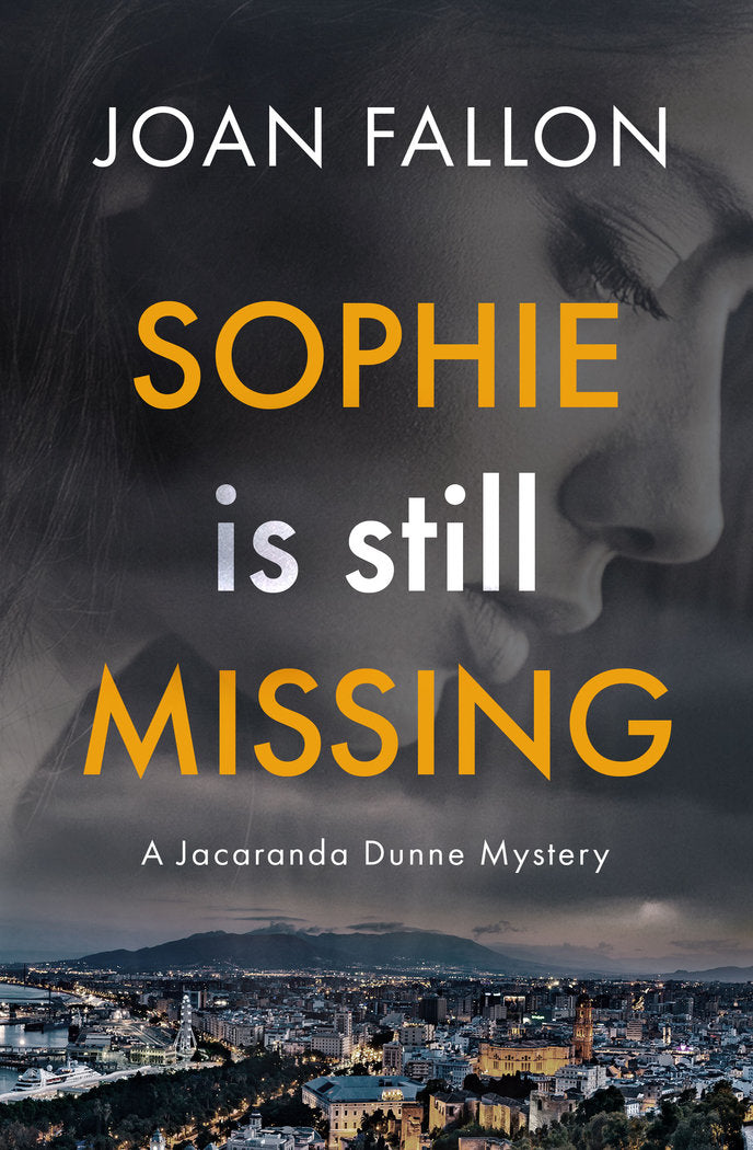 SOPHIE IS STILL MISSING - 9788409346080