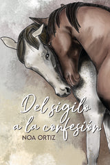 DEL SIGILO A LA CONFESIÓN I Ortiz Torres, Ainhoa I Ainhoa Ortiz Torres I 9788409354955