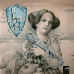 TU LAGARTO AZUL I Benito Gastañaga, Ángel I Ángel Benito Gastañaga I 9788409525003
