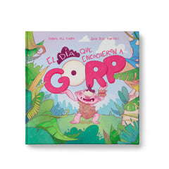 EL DIA QUE ENCOGIERON A GORP | Del Campo,amaia/martinez,juan Jesus | 9788409546114 (Pole pole editorial)