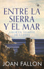 ENTRE LA SIERRA Y EL MAR I Fallon, Joan I Joan Fallon Cook I 9788409551675