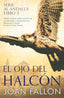 EL OJO DEL HALCÓN I Fallon, Joan I Joan Fallon Cook I 9788409575831