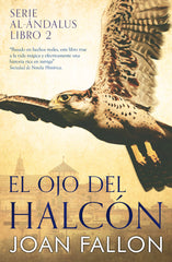 EL OJO DEL HALCÓN I Fallon, Joan I Joan Fallon Cook I 9788409575831