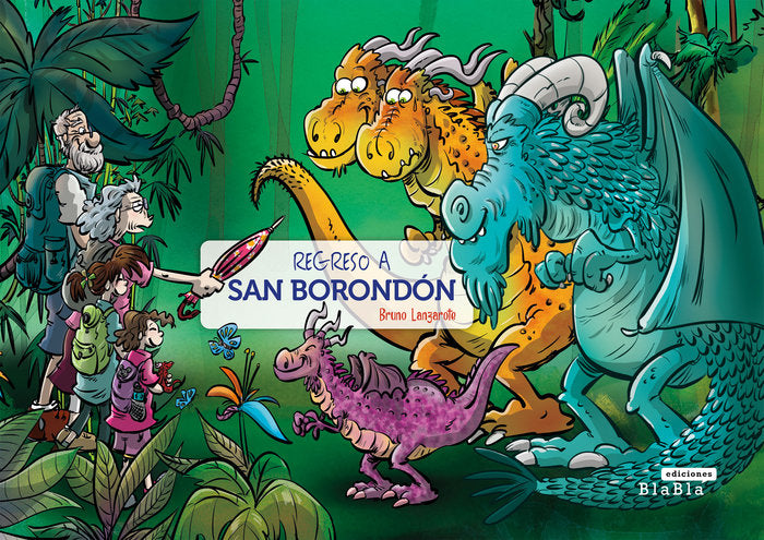 REGRESO A SAN BORONDON | Lanzarote Perez,bruno | 9788409602063 (Blabla ediciones)