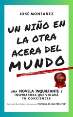 UN NIÑO EN LA OTRA ACERA DEL MUNDO I Montañez, José I José Montañez I 9788409603299