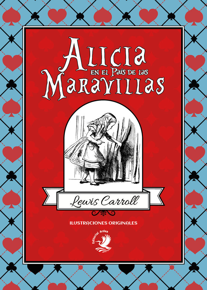 ALICIA EN EL PAIS DE LAS MARAVILLAS | Carroll,lewis | 9788410011274 (Editorial ardea)