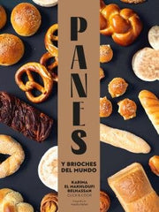 PANES Y BRIOCHES DEL MUNDO I El Makhloufi Belhassan, Karima I BLUME (Naturart) I 9788410048836