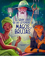 GRAN LIBRO DE LAS LEYENDAS DE MAGOS Y BRUJAS, EL | Anna Lang | 9788410101340 (Lu libreria universitaria)