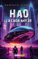HAO | Alcolea,hampaca | 9788410111707 (Libros indie)