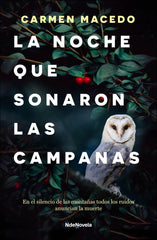 LA NOCHE QUE SONARON LAS CAMPANAS - 9788410140103