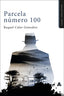 PARCELA NUMERO 100 - 9788410155312