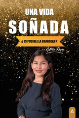 UNA VIDA SOÑADA - 9788410155961